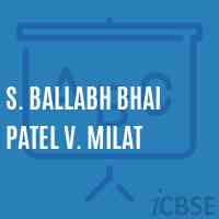 S. Ballabh Bhai Patel V. Milat Primary School Logo