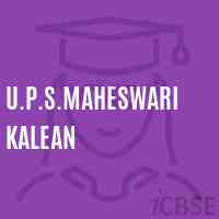 U.P.S.Maheswari Kalean Middle School Logo