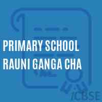 Primary School Rauni Ganga Cha Logo