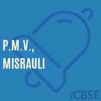 P.M.V., Misrauli Middle School Logo