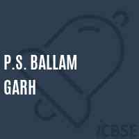 P.S. Ballam Garh Primary School Logo