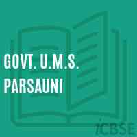 Govt. U.M.S. Parsauni Middle School Logo