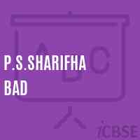 P.S.Sharifha Bad Primary School Logo