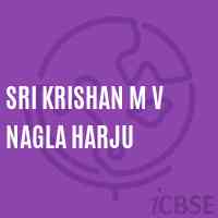 Sri Krishan M V Nagla Harju Middle School Logo