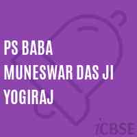 Ps Baba Muneswar Das Ji Yogiraj Primary School Logo
