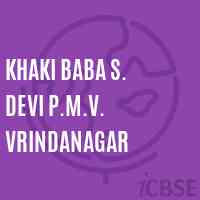 Khaki Baba S. Devi P.M.V. Vrindanagar Middle School Logo