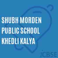Shubh Morden Public School Khedli Kalya Logo