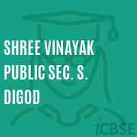 Shree Vinayak Public Sec. S. Digod Secondary School Logo