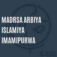 Madrsa Arbiya Islamiya Imamipurwa Primary School Logo