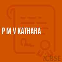 P M V Kathara Middle School Logo