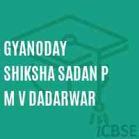 Gyanoday Shiksha Sadan P M V Dadarwar Middle School Logo