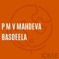 P M V Mahdeva Basdeela Middle School Logo