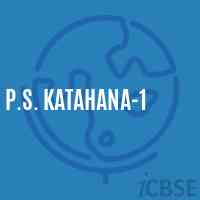 P.S. Katahana-1 Primary School Logo
