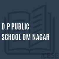 D.P Public School Om Nagar Logo