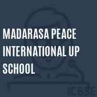 Madarasa Peace International Up School Logo
