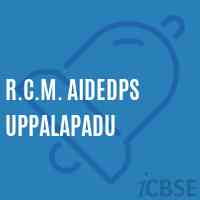 R.C.M. Aidedps Uppalapadu Primary School Logo