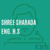 Shree Sharada Eng. H.S Secondary School Logo