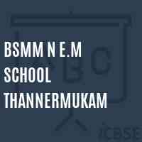 Bsmm N E.M School Thannermukam Logo