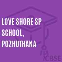 Love Shore Sp School, Pozhuthana Logo
