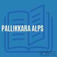 Pallikkara Alps Primary School Logo