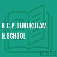 R.C.P.Gurukulam H.School Logo