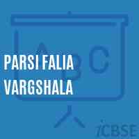 Parsi Falia Vargshala Primary School Logo