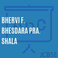 Bhervi F. Bhesdara Pra. Shala Middle School Logo