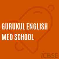 Gurukul English Med School Logo