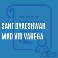 Sant Dyaeshwar Mad Vid Vahega Secondary School Logo