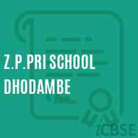 Z.P.Pri School Dhodambe Logo