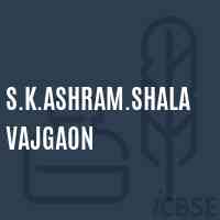 S.K.Ashram.Shala Vajgaon Secondary School Logo