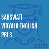 Sarswati Vidyala English Pri S Middle School Logo