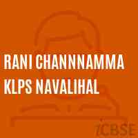 Rani Channnamma Klps Navalihal School Logo