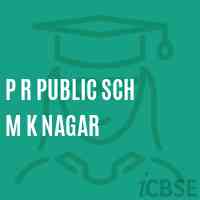 P R Public Sch M K Nagar Middle School Logo