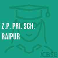 Z.P. Pri. Sch. Raipur Primary School Logo