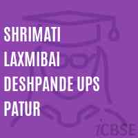 Shrimati Laxmibai Deshpande Ups Patur Middle School Logo
