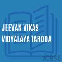 Jeevan Vikas Vidyalaya Taroda Secondary School Logo