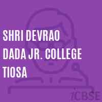 Shri Devrao Dada Jr. College Tiosa High School Logo
