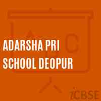 Adarsha Pri School Deopur Logo