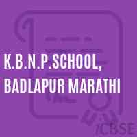 K.B.N.P.School, Badlapur Marathi Logo