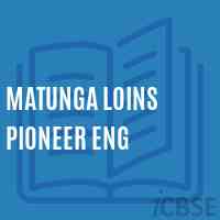 Matunga Loins Pioneer Eng Primary School Logo
