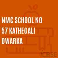Nmc School No 57 Kathegali Dwarka Logo