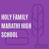 Holy Family Marathi High School Logo