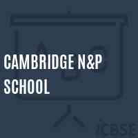 Cambridge N&p School Logo