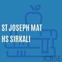 St Joseph Mat Hs Sirkali Secondary School Logo