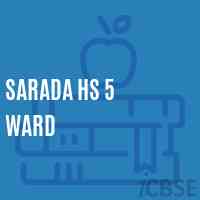 Sarada Hs 5 Ward Secondary School Logo