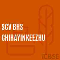 Scv Bhs Chirayinkeezhu Secondary School Logo