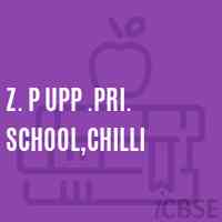 Z. P Upp .Pri. School,Chilli Logo