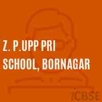 Z. P.Upp Pri School, Bornagar Logo