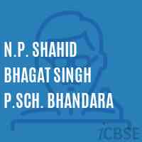 N.P. Shahid Bhagat Singh P.Sch. Bhandara Middle School Logo